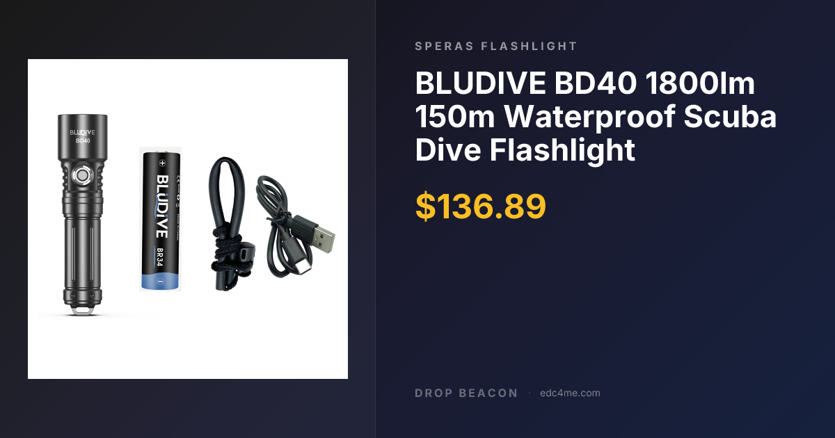 BLUDIVE BD40 | 1800lm 351… — Speras Flashlight | Drop Beacon