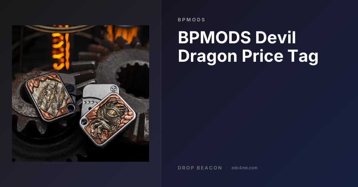 BPMODS Devil Dragon Price Tag — Bpmods — Sold Out | Drop Beacon