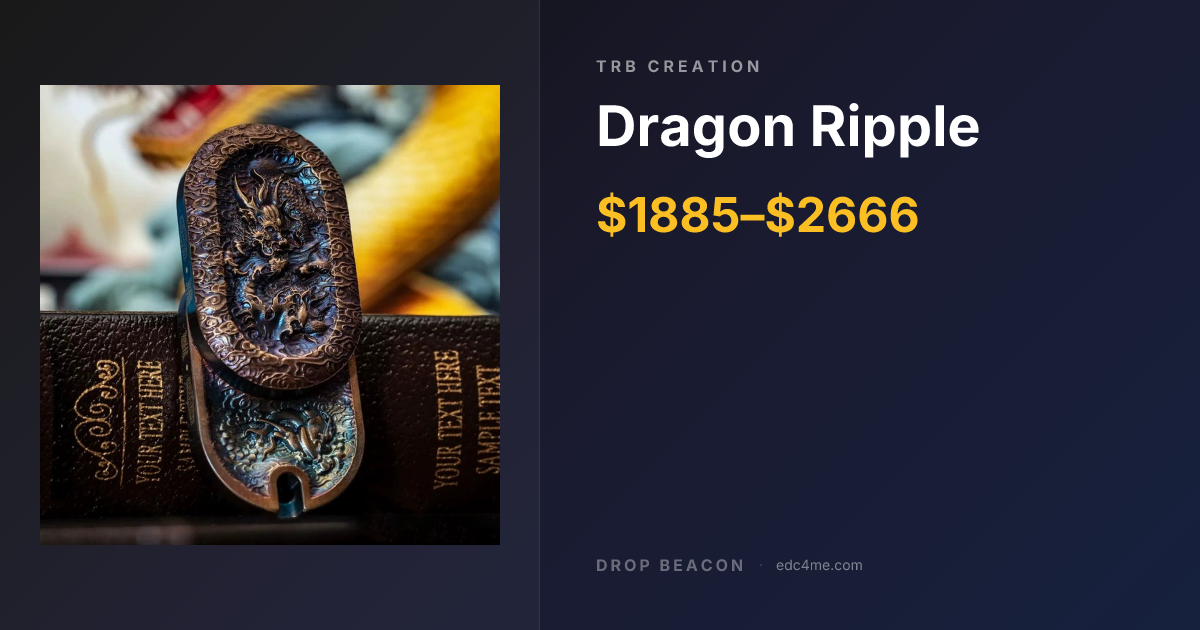 Dragon Ripple — TRB Creation | Drop Beacon