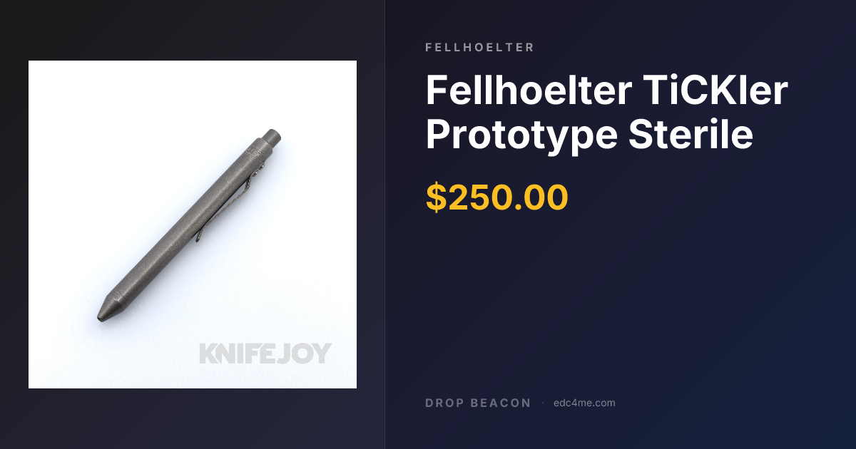 Fellhoelter TiCKler Prototype S… — Fellhoelter | Drop Beacon