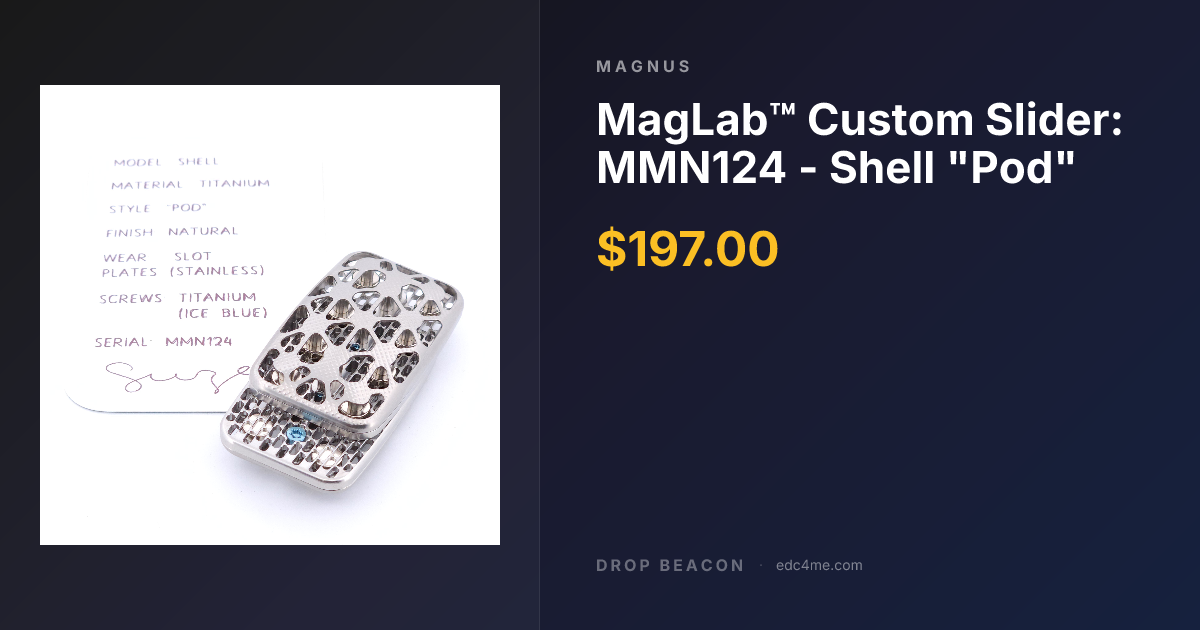 MagLab™ Custom Slider: MMN124… — Magnus — Sold Out | Drop Beacon