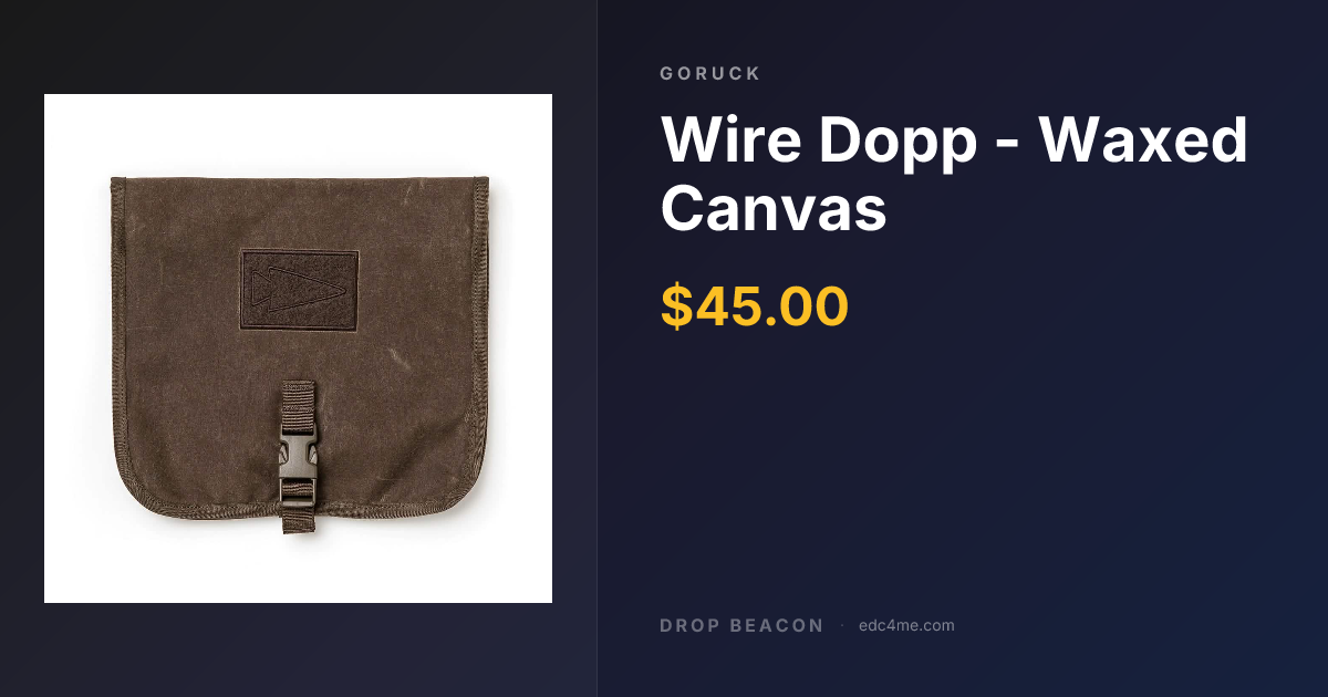 Wire Dopp - Waxed Canvas — GORUCK — $40 | Drop Beacon