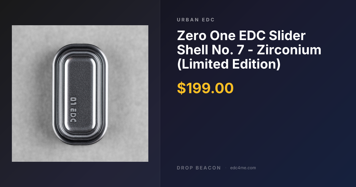 Zero One EDC Slider Shell N… — Urban EDC — Sold Out | Drop Beacon